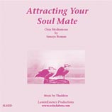 Attracting Your Soul Mate (CD album)